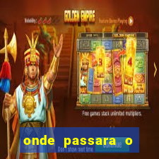 onde passara o jogo do brasil