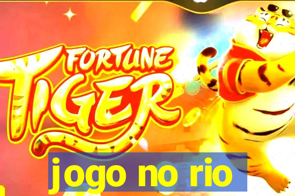 jogo no rio