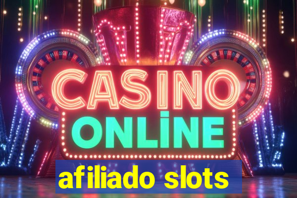 afiliado slots