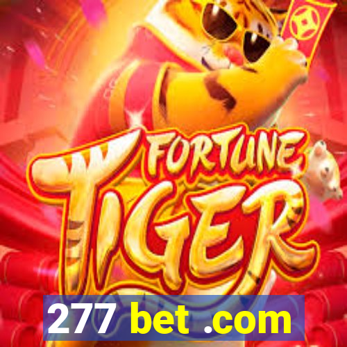 277 bet .com