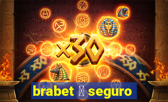 brabet 茅 seguro