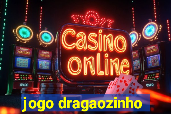 jogo dragaozinho