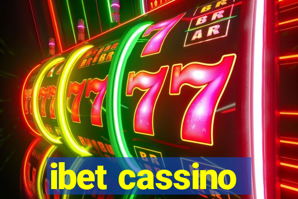 ibet cassino