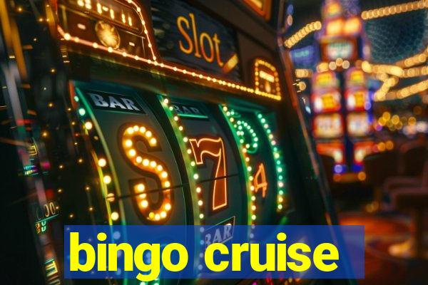 bingo cruise