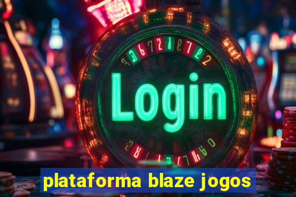 plataforma blaze jogos