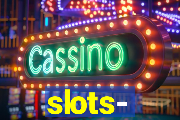 slots‐