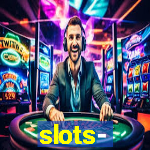 slots‐