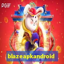 blazeapkandroid