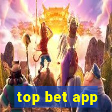 top bet app