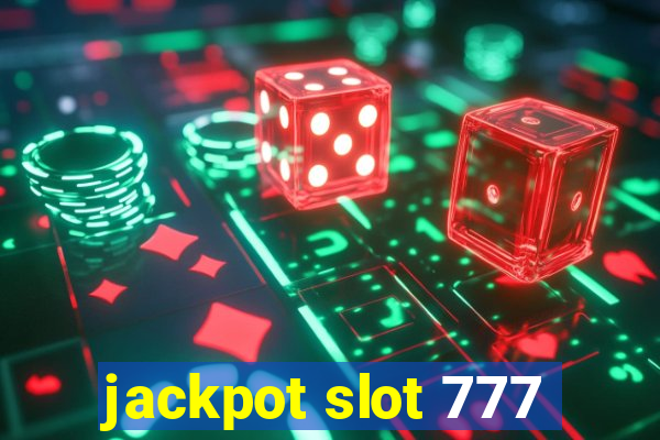 jackpot slot 777