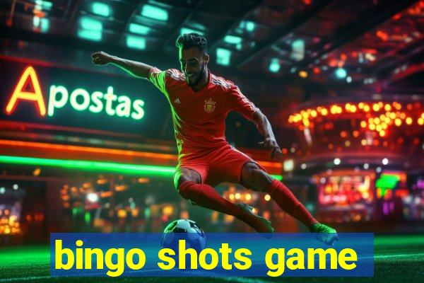 bingo shots game