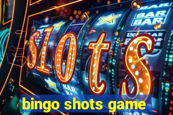 bingo shots game