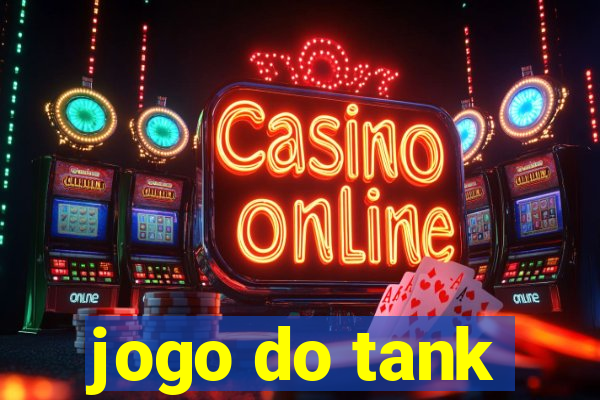 jogo do tank