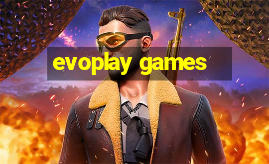 evoplay games