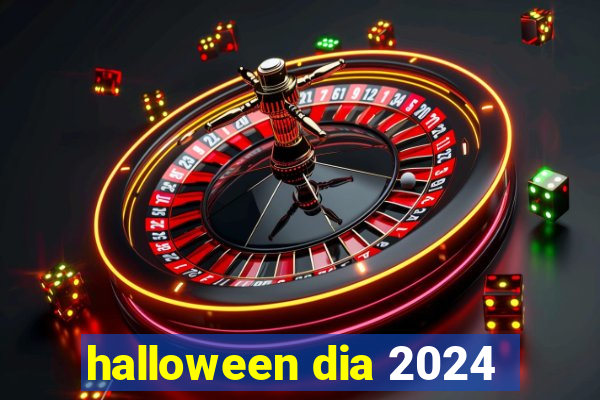 halloween dia 2024