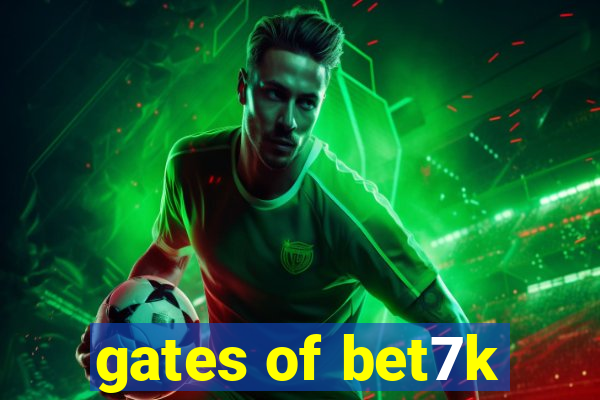 gates of bet7k