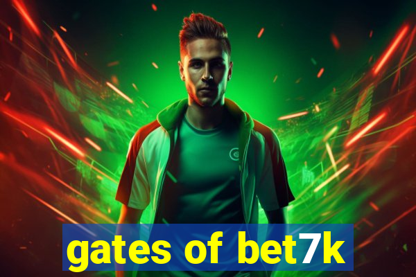 gates of bet7k