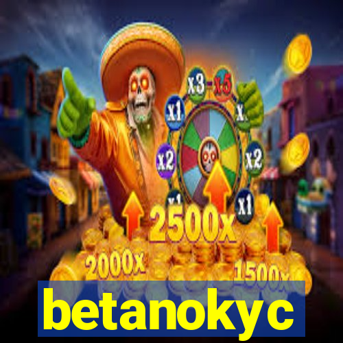 betanokyc