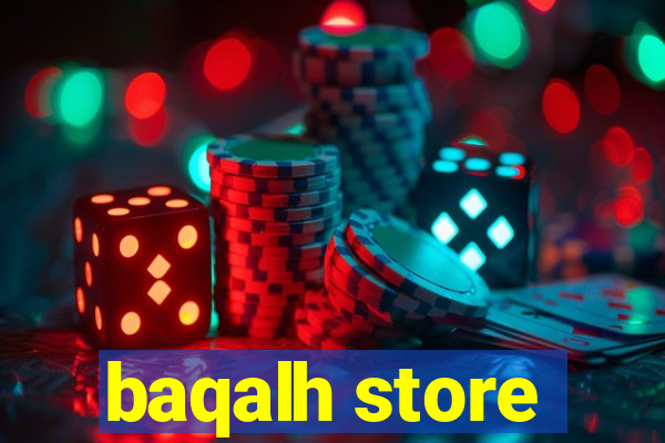 baqalh store