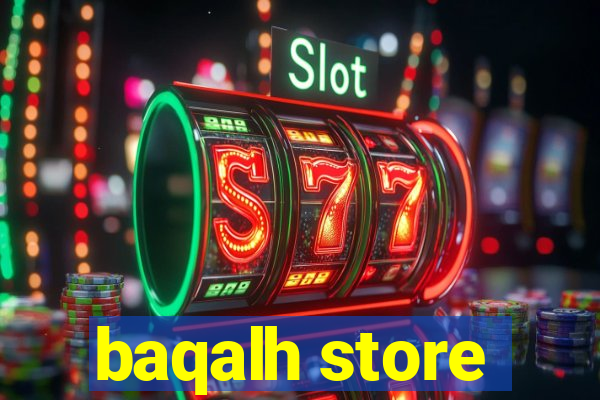 baqalh store