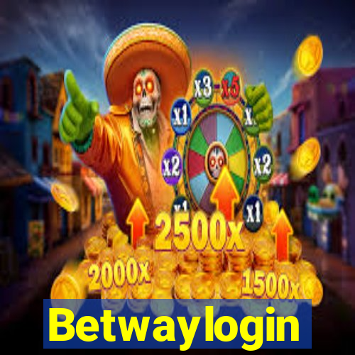 Betwaylogin