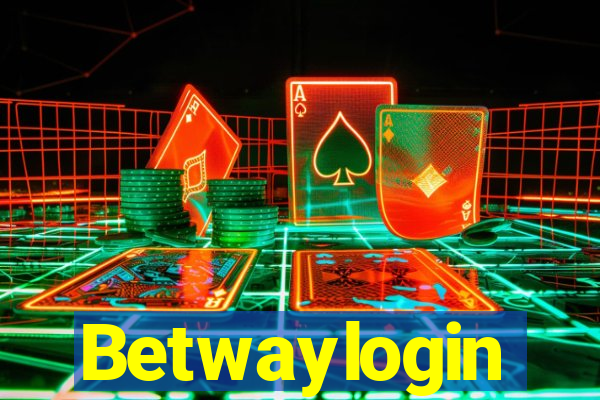 Betwaylogin