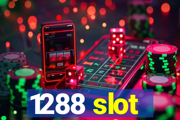 1288 slot