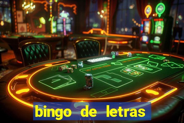 bingo de letras colorido para imprimir