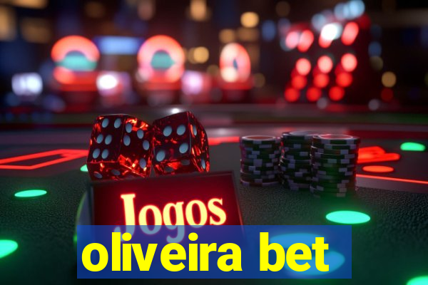 oliveira bet