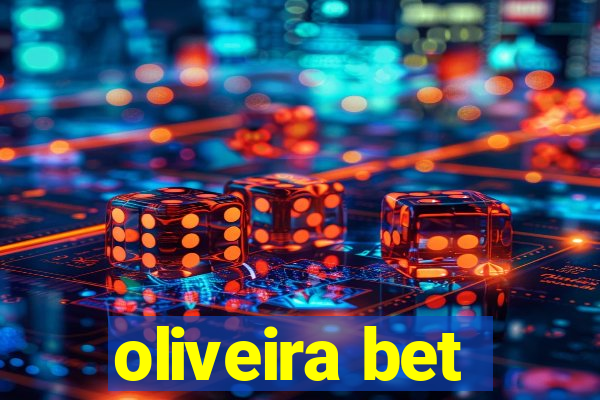 oliveira bet