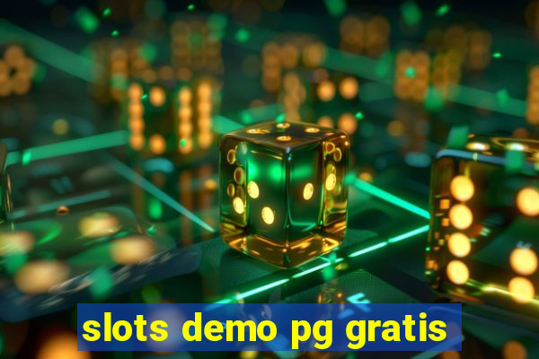 slots demo pg gratis