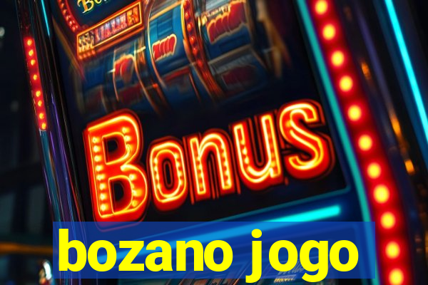 bozano jogo