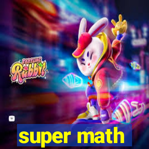 super math