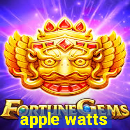 apple watts