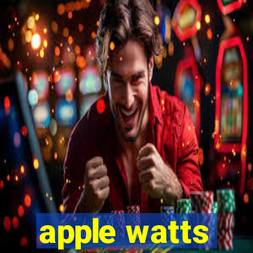 apple watts