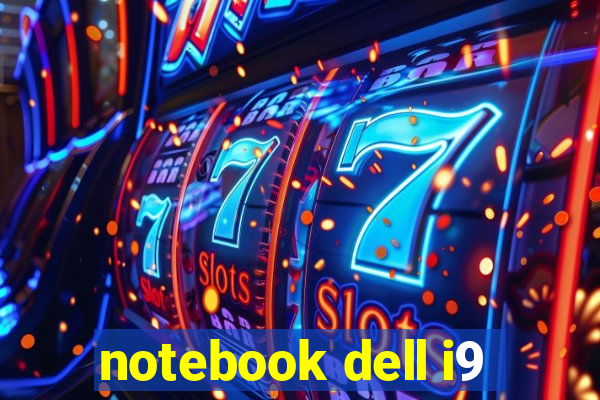 notebook dell i9