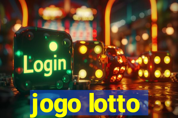 jogo lotto