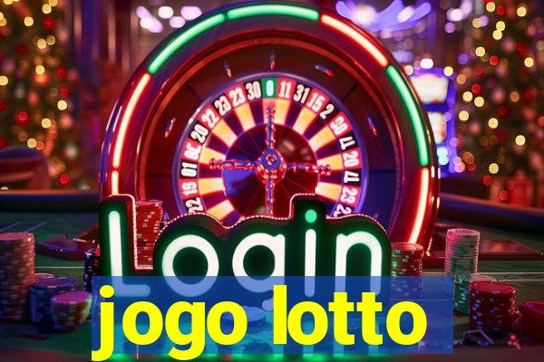 jogo lotto