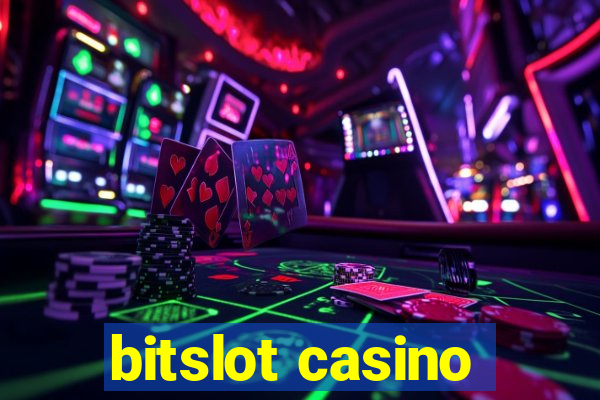 bitslot casino