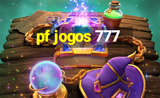 pf jogos 777