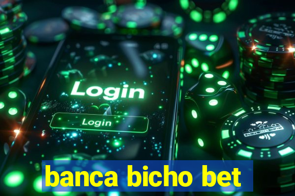 banca bicho bet