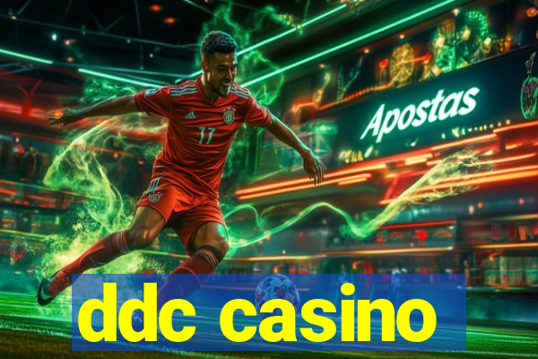 ddc casino