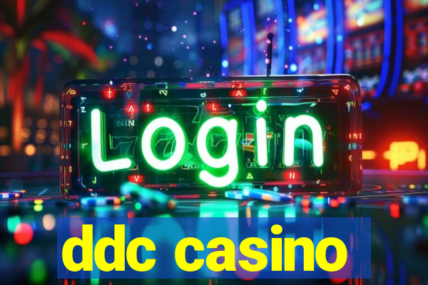 ddc casino