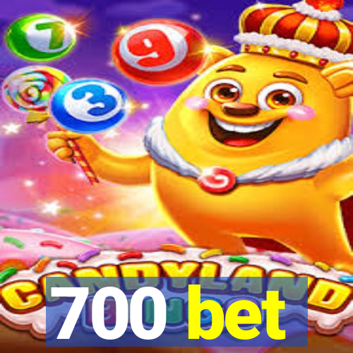 700 bet