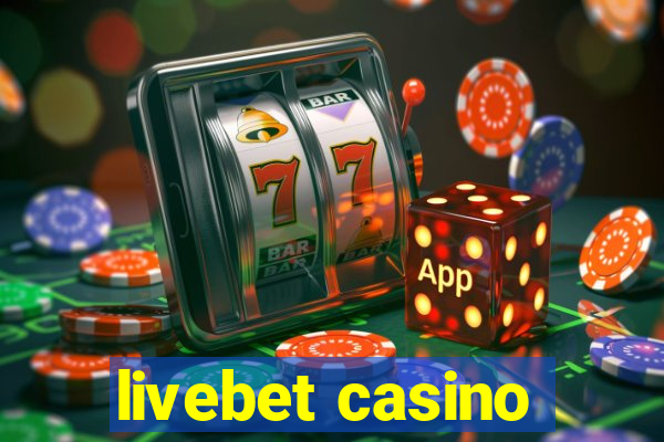 livebet casino