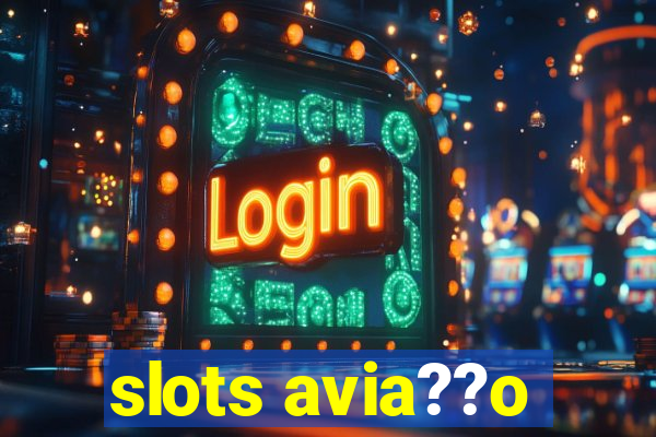 slots avia??o