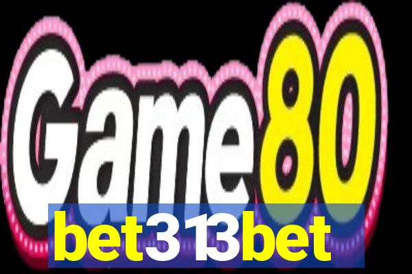 bet313bet