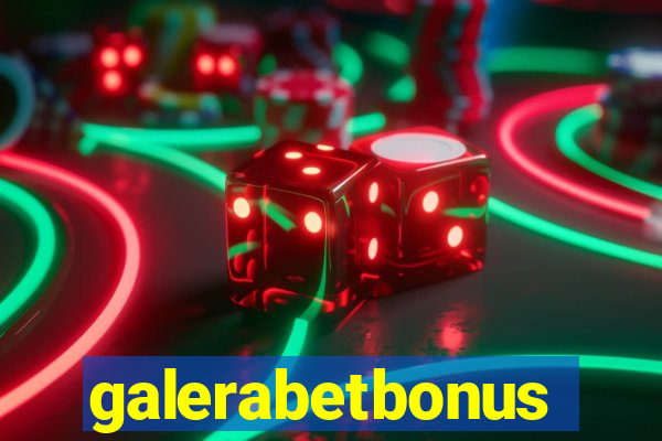 galerabetbonus