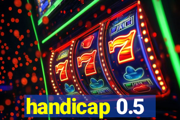 handicap 0.5