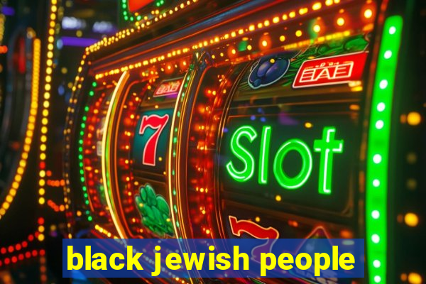 black jewish people